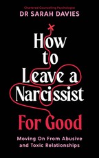How to Leave a Narcissist ... for Good