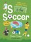 S Is for Soccer, F Is for Football