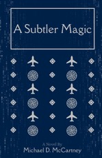 A Subtler Magic