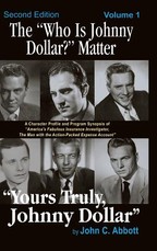 The Who Is Johnny Dollar? Matter Volume 1 (2nd Edition) (Hardback)