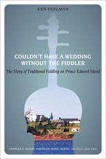Couldn't Have a Wedding Without the Fiddler