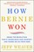 How Bernie Won