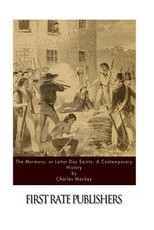 The Mormons; or Latter-Day Saints