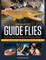 Landon Mayer's Guide Flies