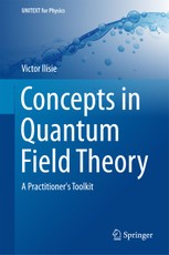Concepts in Quantum Field Theory