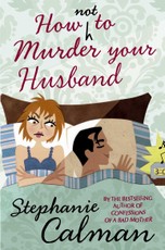 How Not to Murder Your Husband