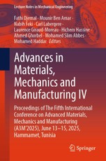 Advances in Materials, Mechanics and Manufacturing IV