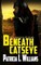 Beneath CatsEye
