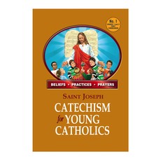 St. Joseph Catechism for Young Catholics No. 1