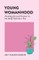 Young Womanhood