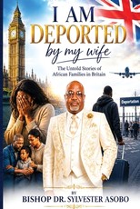 I Am Deported By My Wife