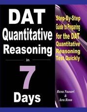 DAT Quantitative Reasoning in 7 Days