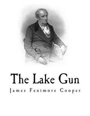 The Lake Gun