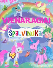 Vienaragiai: spalvinukai