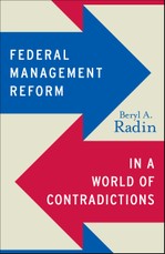 Federal Management Reform in a World of Contradictions