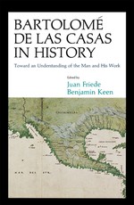 BartolomÃ© de Las Casas in History