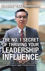The No. 1 Secret of Thriving Your Leadership Influence