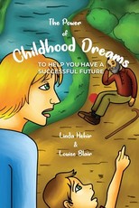 The Power of Childhood Dreams