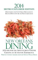 2014 New Orleans Dining METRO EXPLORER EDITION