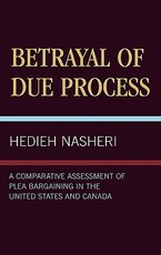 Betrayal of Due Process