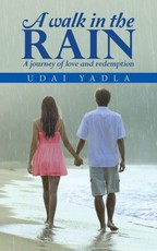 Yadla, U: Walk in the Rain