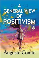 A General View of Positivism