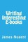 Writing Interesting E-books