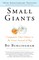 Small Giants
