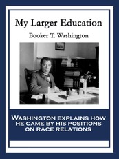 My Larger Education