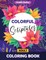 Colorful Scriptures Adult Coloring Book