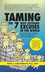 Taming the 7 Most Fattening Excuses in the World