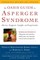 The OASIS Guide to Asperger Syndrome: Completely Revised and Updated