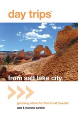 Day Trips(r) from Salt Lake City