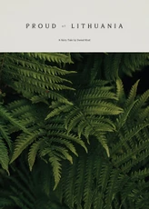 Proud of Lithuania: A Fairy Tale by Sweet Root