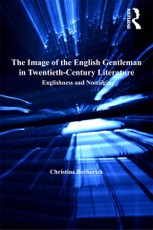 The Image of the English Gentleman in Twentieth-Century Literature