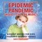 Epidemic, Pandemic, Should I Call the Medic? Biology Books for Kids | Children's Biology Books