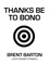 Thanks Be to Bono
