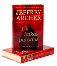 Tik laikas parodys. Kliftonų kronikos. 1 knyga