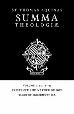 Summa Theologiae: Volume 2, Existence and Nature of God