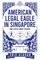 American Legal Eagle in Singapore and other short stories