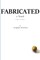 Fabricated