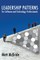 Leadership Patterns for Software and Technology Professionals