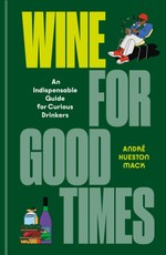 Wine for Good Times