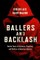 Ballers and Backlash