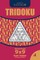 Sudoku Tridoku - 200 Hard Puzzles 9x9 (Volume 4)
