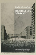 The Silent City of Drancy