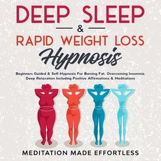 Deep Sleep & Rapid Weight Loss Hypnosis