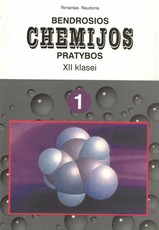 Bendrosios chemijos pratybos 12 klasei. 1-asis sąsiuvinis