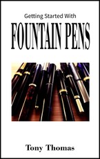 Getting Started with Fountain Pens