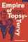 Empire of Topsy-Turvy